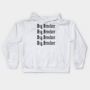 Big Brother Kids Hoodie